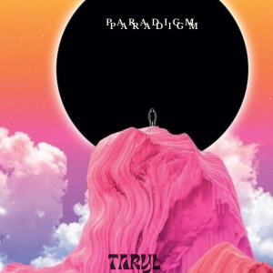 Album Paradigm (Radio Edit) oleh Taryl