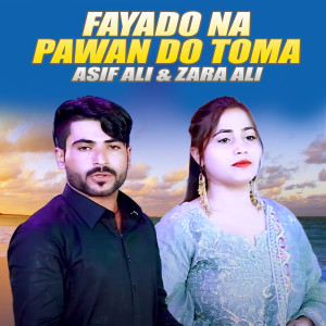 Album Fayado Na Pawan Do Toma oleh Asif Ali
