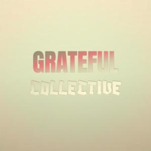 Grateful Collective dari Various