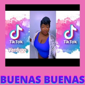 Dengarkan lagu Buenas Buenas -Tik Tok nyanyian DJ Tik Tok Latin dengan lirik