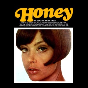 Album Honey oleh The Lonesome Valley Singers