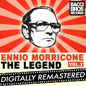 Ennio Morricone的專輯Ennio Morricone the Legend - Vol. 2