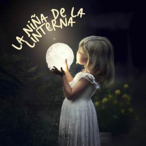 收聽Joze Vázquez的La Niña de la Linterna歌詞歌曲