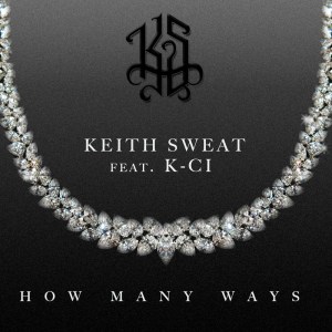 Keith Sweat的專輯How Many Ways