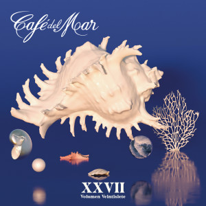 Cafe Del Mar的專輯Café del Mar XXVII (Vol. 27)