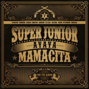 The 7th Album 'MAMACITA' dari Super Junior