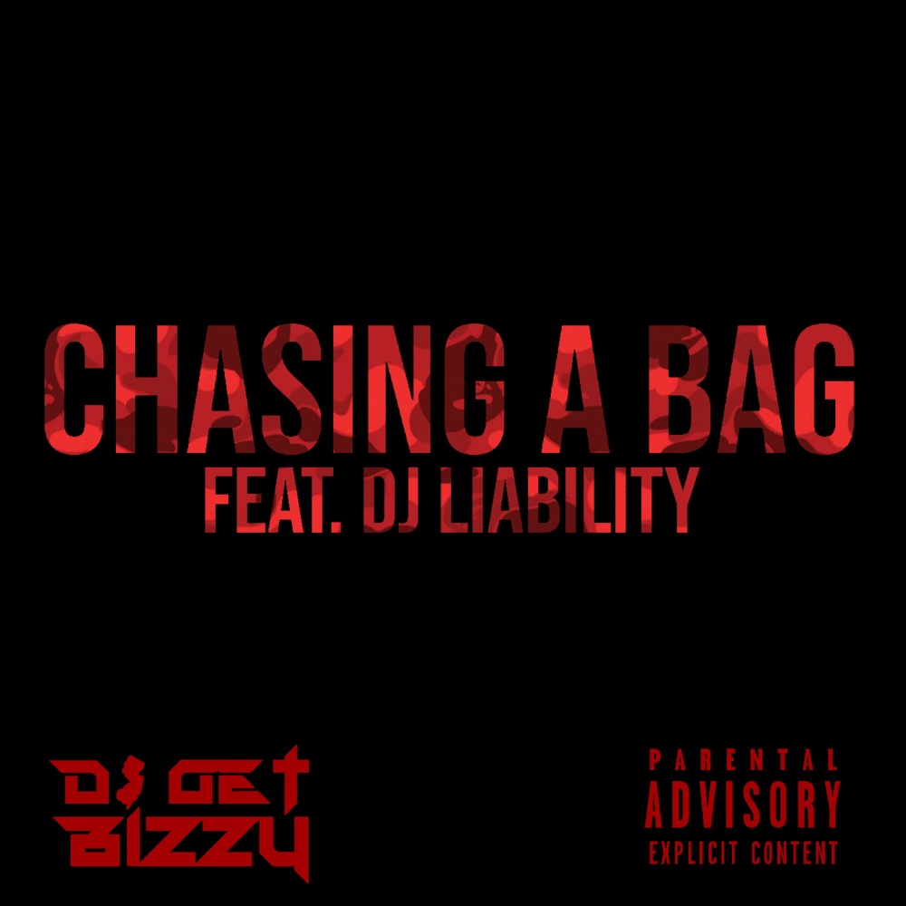 Chasing a Bag (Explicit)