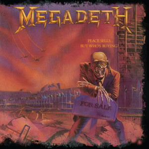 ดาวน์โหลดและฟังเพลง Peace Sells (Remastered) พร้อมเนื้อเพลงจาก Megadeth