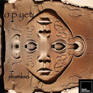 o p yeti的專輯dumkid (Explicit)