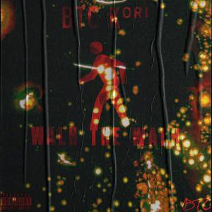 ดาวน์โหลดและฟังเพลง Walk the walk (Explicit) พร้อมเนื้อเพลงจาก BTC Kori