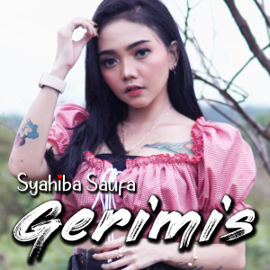 Dengarkan Gerimis lagu dari Syahiba Saufa dengan lirik