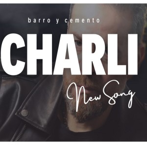 Charli的專輯Barro y Cemento