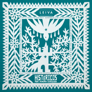 อัลบัม Histéricos ศิลปิน Leiva