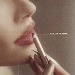 收聽Jean Watts的Good for the Highs歌詞歌曲