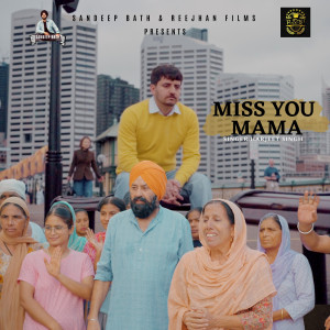 Harjeet Singh的專輯Miss You Mama