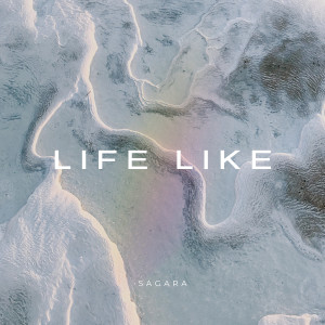 Album Life Like oleh Sāgarā