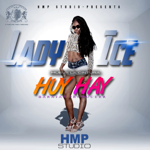 Mueve la Cintura (Huy Hay) (Explicit) dari Lady Ice