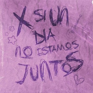 Album X Si un Día No Estamos Juntos from Rid3r