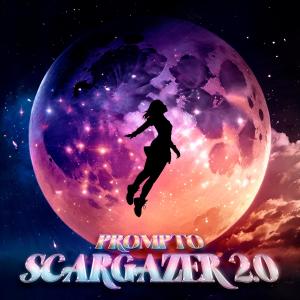 Prompto的專輯Scargazer 2.0