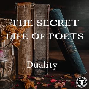 Album The secret life of poets - Duality from 