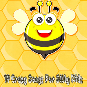 Album 17 Crazy Songs For Silly Kids from Children Songs