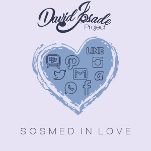 Dengarkan lagu Sosmed In Love nyanyian David Josade Project dengan lirik