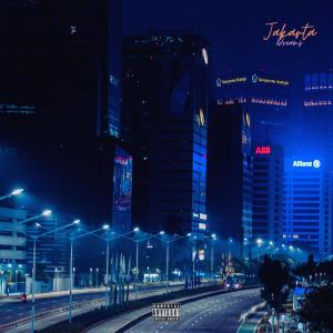 收听Nineteen的Jakarta Dreams (Explicit)歌词歌曲