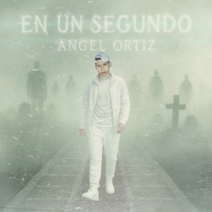 Listen to En un segundo song with lyrics from Angel Ortiz