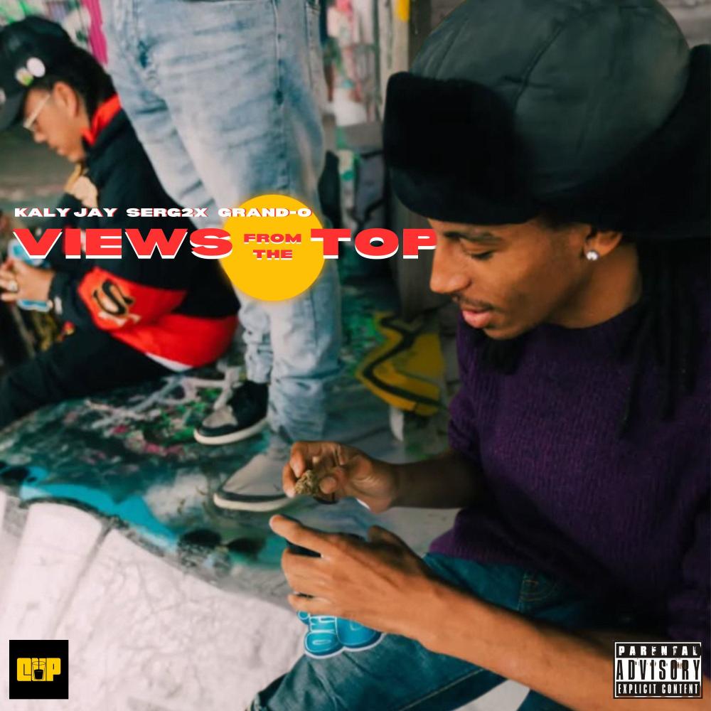VIEWS FROM THE TOP (feat. Serg2x & Grand-O) (Explicit)