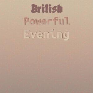 Various Artists的專輯British Powerful Evening