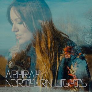 ดาวน์โหลดและฟังเพลง Northern Lights พร้อมเนื้อเพลงจาก Aphrah