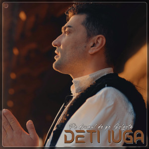 Listen to Pe Drumul De Pe Golgota song with lyrics from Deti Iuga
