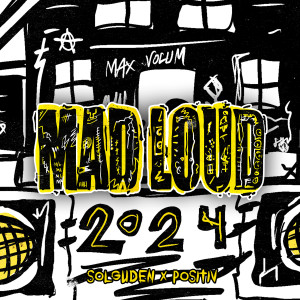 Dengarkan lagu Mad Loud 2024 (Explicit) nyanyian Solguden dengan lirik