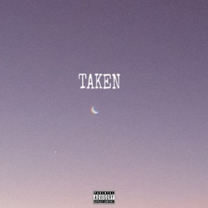 Album Taken (Explicit) from Vybes
