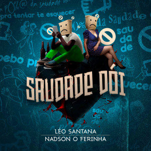Nadson O Ferinha的專輯Saudade Dói