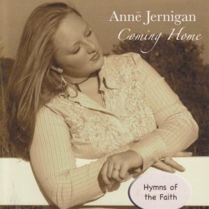 收聽Annē Jernigan的Lord, I'm Coming Home歌詞歌曲