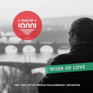 Album River of Love from David Ianni
