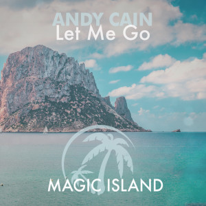 Album Let Me Go oleh Andy Cain