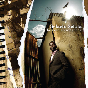Album The Azanian Songbook from Selaelo Selota