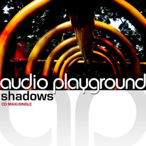 อัลบัม Shadows ศิลปิน Audio Playground