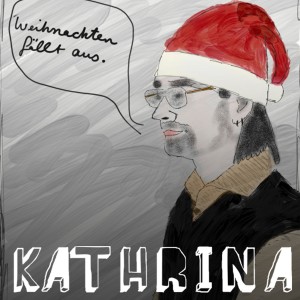 ดาวน์โหลดและฟังเพลง Weihnachten fällt aus พร้อมเนื้อเพลงจาก Kathrina