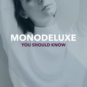 Album You Should Know from Monodeluxe