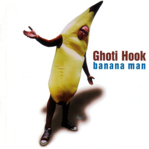 อัลบัม Bananaman ศิลปิน Ghoti Hook