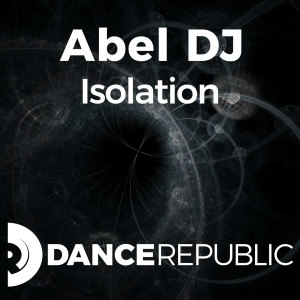 Abel DJ的專輯Isolation