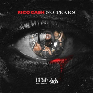 Album No Tears (Explicit) oleh Rico Cash