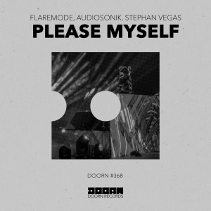 收聽Flaremode的Please Myself歌詞歌曲