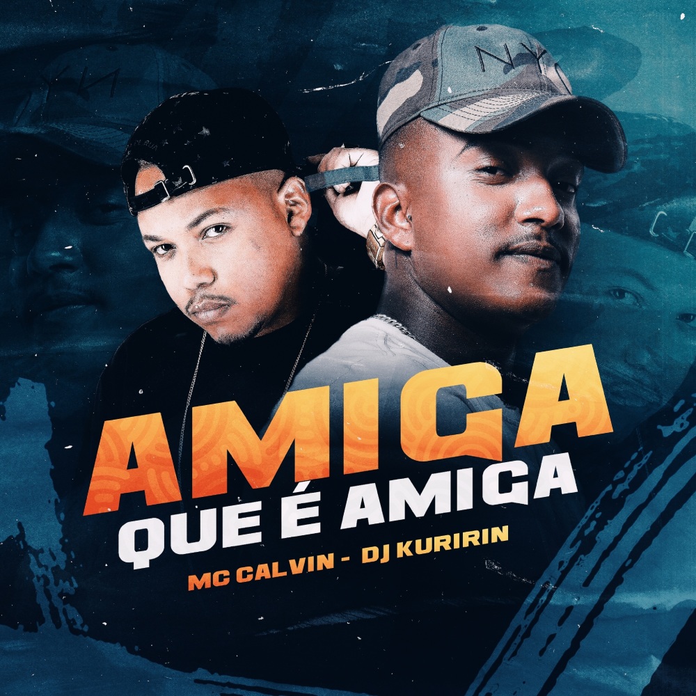 Amiga Que É Amiga