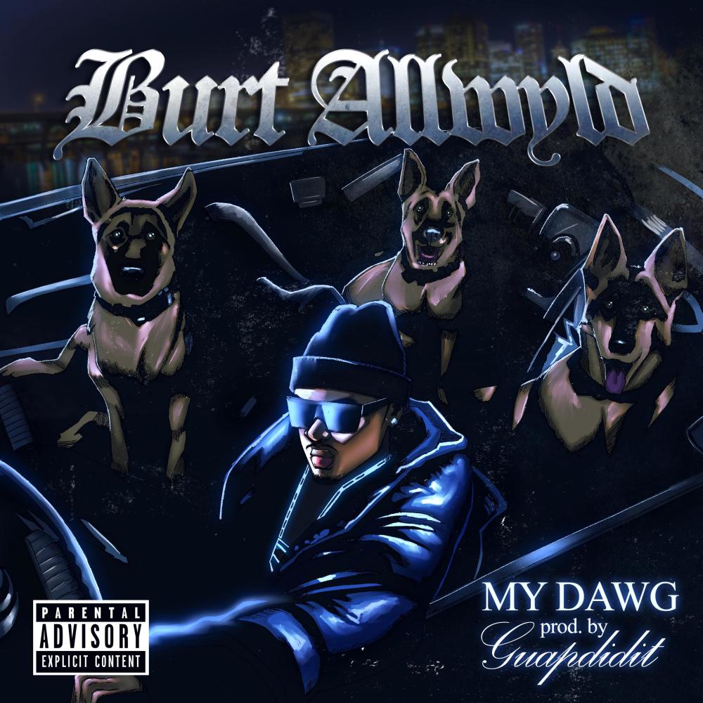 My Dawg (feat. GuapDidIt) (Explicit)