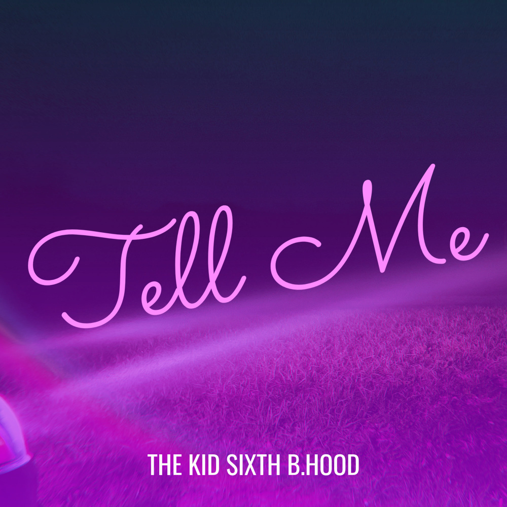 Tell Me (Explicit)