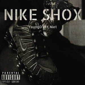 อัลบัม Nike Shox (Explicit) ศิลปิน DT